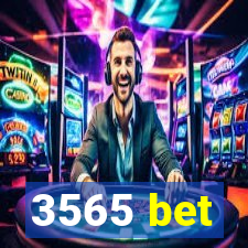 3565 bet